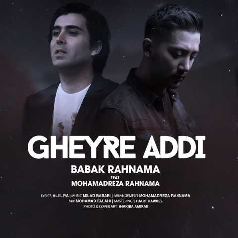 Babak Rahnama Ft Mohammadreza Rahnama Gheyre Addi